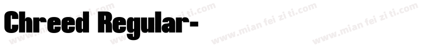 Chreed Regular字体转换